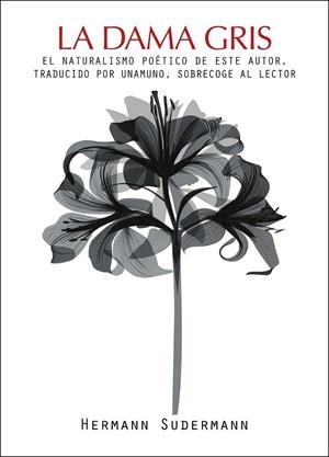 DAMA GRIS, LA | 9788492806010 | SUDERMANN, HERMANN