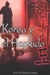 KOREA Y EL HAPKIDO | 9788420304588 | RUEDA, JOSE LUIS