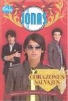 JONAS, CORAZONES SALVAJES | 9788492660407 | WALT DISNEY COMPANY