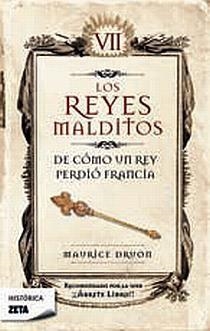 DE COMO UN REY PERDIO FRANCIA, LOS REYES MALDITOS VII | 9788498721454 | DRVON, MAURICE