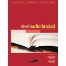 NIVELL SUFICIENCIA 3 | 9788498044348 | LLAGOSTERA CASANOVA, AGNÈS / ALEMANY MIRALLES, ESTHER / DEULOFEU CAMPS, MONTSERRAT / ESCOBET BONET, 