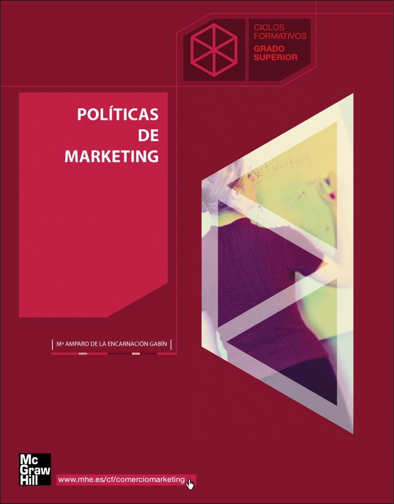 POLITICAS DE MARKETING CF GRADO SUPERIOR | 9788448199234 | DE LA ENCARNACIÓN GABÍN,MARIA AMPARO