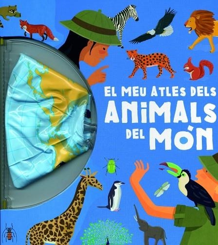 MEU ATLES DELS ANIMALS DEL MON, EL | 9788448829377 | LUPITA BOOKS