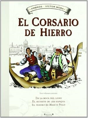 CORSARIO DE HIERRO, EL 2 | 9788466641098 | AMBROS / MORA, VICTOR