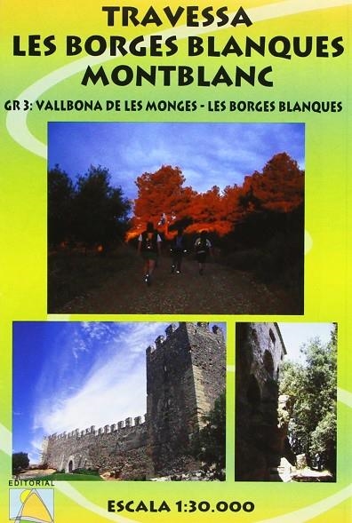 TRAVESSA LES BORGES BLANQUES MONTBLANC | 9788493741426 | VVAA