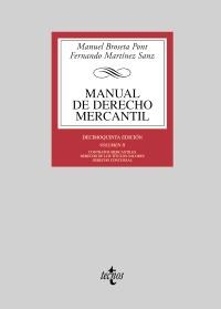MANUAL DE DERECHO MERCANTIL | 9788430949632 | BROSETA PONT, MANUEL / MARTÍNEZ SANZ, FERNANDO