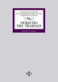 DERECHO DEL TRABAJO | 9788430949564 | MARTÍN VALVERDE, ANTONIO/ RODRÍGUEZ-SAÑUDO GUTIÉRREZ, FERMÍN/ GARCÍA MURCIA, JOAQUÍN