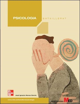 PSICOLOGIA BATXILLERAT | 9788448170318 | ALONSO GARCIA, JOSE IGNACIO
