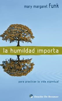 HUMILDAD IMPORTA, LA | 9788433023322 | FUNK, MARY MARGARET