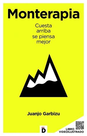 MONTERAPIA | 9788493870270 | GARBIZU, JUANJO