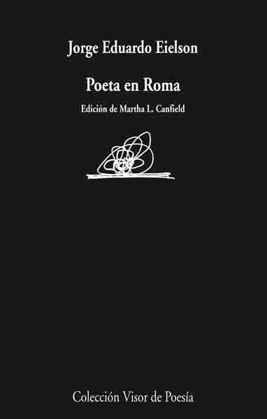 POETA EN ROMA | 9788498957204 | EIELSON, JORGE EDUARDO
