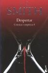CRONICAS VAMPIRICAS I DESPERTAR - TAPA DURA- | 9788408088868 | SMITH, L.J.