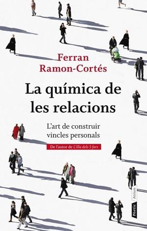 QUIMICA DE LES RELACIONS, LA | 9788498092387 | CORTES, FERRAN RAMON