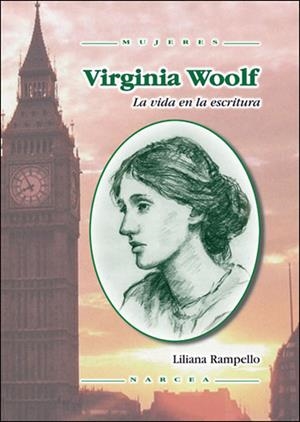 VIRGINIA WOOLF LA VIDA EN LA ESCRITURA | 9788427716339 | RAMPELLO, LILIANA