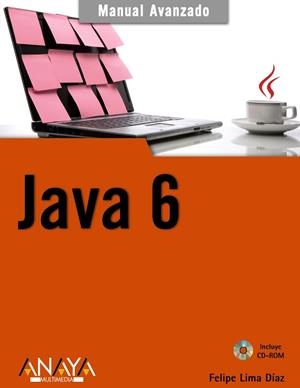 JAVA 6 MANUAL AVANZADO | 9788441526259 | LIMA DIAZ, FELIPE