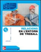 RELACIONS EN EL ENTORN DEL TREBALL GRAU SUPERIOR | 9788448147853 | ESCALANTE RUIZ