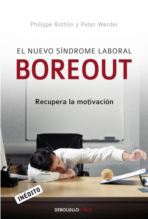 BOREOUT EL NUEVO SINDROME LABORAL | 9788483469712 | ROTHLIN - WERDER