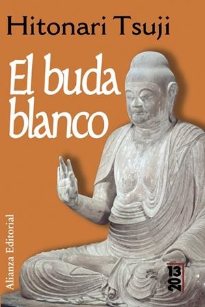 BUDA BLANCO, EL | 9788420679846 | TSUJI, HITONARI