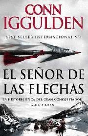SEÑOR DE LAS FLECHAS, EL | 9788497348775 | IGGUILDEN, CONN