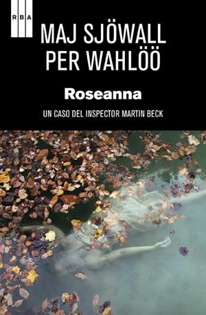 ROSEANNA (RUSTICA) | 9788490065525 | SJOWALL, MAJ / WAHLOO, PER