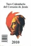 TACO CALENDARIO EL CORAZON DE JESUS 2010 CON SOPORTE | 9788427130289 | AAVV