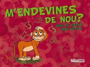 M'ENDEVINES DE NOU | 9788448923365 | MATAS, ANNA / ANTOJA, JOAN