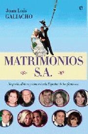 MATRIMONIO S.A | 9788497348720 | GALIANCHO, JUAN LUIS