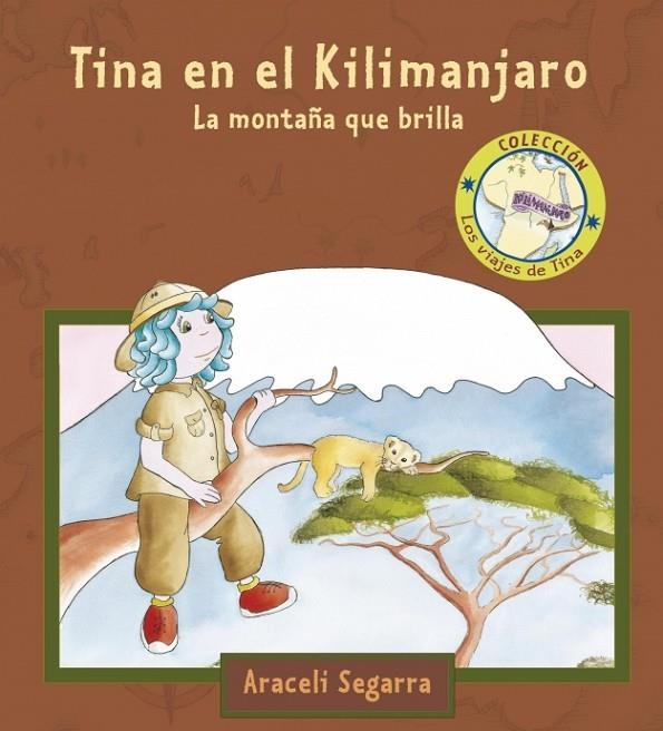 TINA EN EL KILIMANJARO | 9788448828806 | SEGARRA, ARACELI