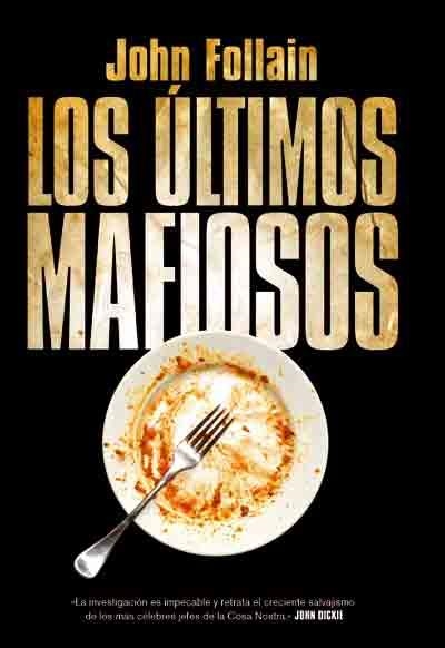 ULTIMOS MAFIOSOS, LOS | 9788492682072 | FOLLAIN, JOHN