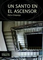 SANTO EN EL ASCENSOR, UN | 9788498880830 | CIMPOEÇU, PETRU