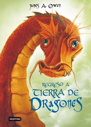 REGRESO A LA TIERRA DE LOS DRAGONES | 9788408087588 | OWEN, JAMES A.