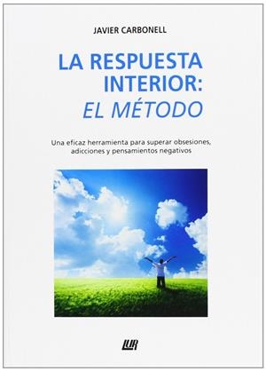 RESPUESTA INTERIOR, LA | 9788470994531 | CARBONELL LLEDÓ, JAVIER