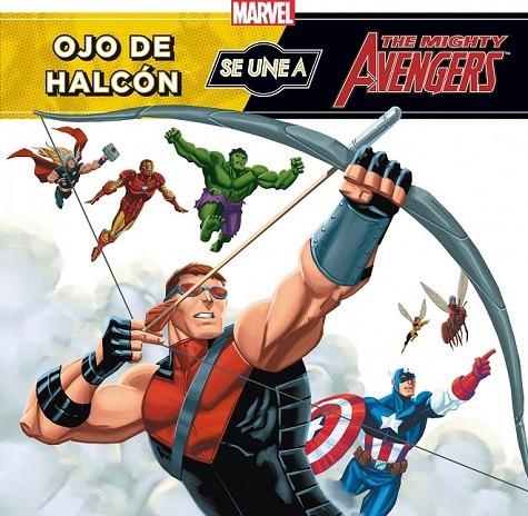 OJO DE HALCON SE UNE A LOS VENGADORES | 9788415343363 | VVAA