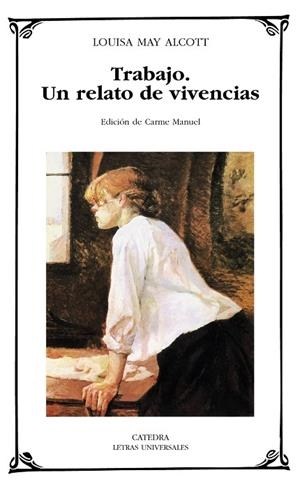 TRABAJO, UN RELATO DE VIVENCIAS | 9788437625805 | ALCOTT, LOUISA MAY