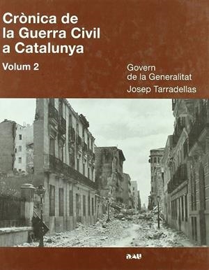 CRONICA DE LA GUERRA CIVIL A CATALUNYA VOL 2 | 9788493662516 | AA.VV