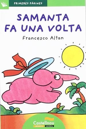 SAMANTA FA UNA VOLTA - DE PAL- | 9788492701216 | ALTAN, FRANCESCO