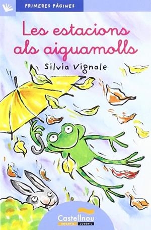 ESTACIONS ALS AIGUAMOLLS, LES - LLIGADA- | 9788492701087 | VIGNALE, SILVIA