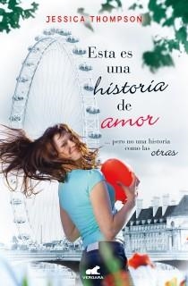 ESTA ES UNA HISTORIA DE AMOR | 9788415420255 | THOMPSON, JESSICA