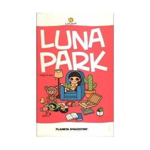 LUNA PARK | 9788467462333 | HYE, HONG-IN