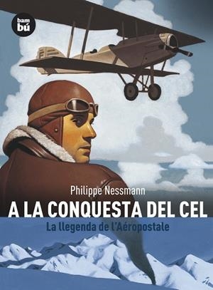A LA CONQUESTA DEL CEL | 9788483430880 | NESSMAN, PHILLIP