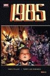 1985 EL AÑO DE NUESTRA VIDA | 9788490242582 | MILLAR, MARK: EDWARDS, LEE
