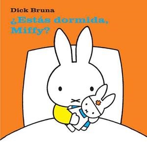ESTAS DORMIDA MIFFY | 9788434236417 | VARIOS