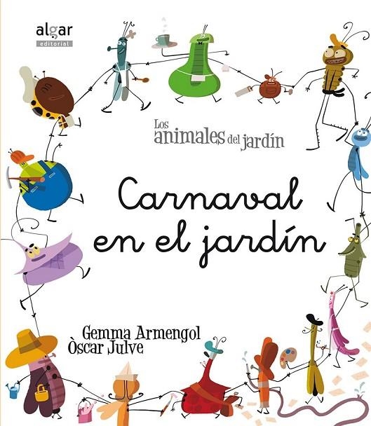 CARNAVAL EN EL JARDIN | 9788498455250 | ARMENGOL, GEMMA/JULVE, OSCAR