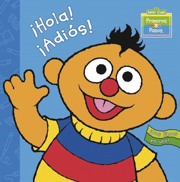HOLA ADIOS BARRIO SESAMO | 9788448829612 | PRIMEROS PASOS,BARRIO SESAMO
