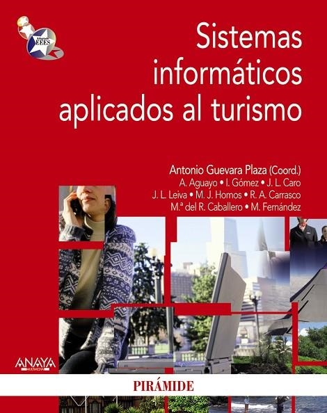 SISTEMAS INFORMATICOS APLICADOS AL TURISMO | 9788436823141 | GUEVARA PLAZA, ANTONIO