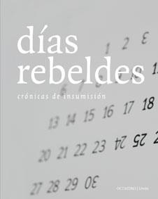 DIAS REBELDES CRONICAS DE INSUMISION | 9788499210186
