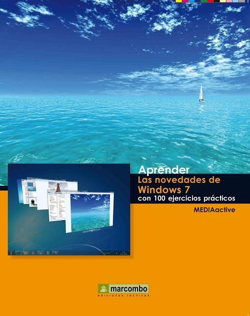 APRENDER LAS NOVEDADES DE WINDOWS 7 | 9788426715906 | MEDIAACTIVE