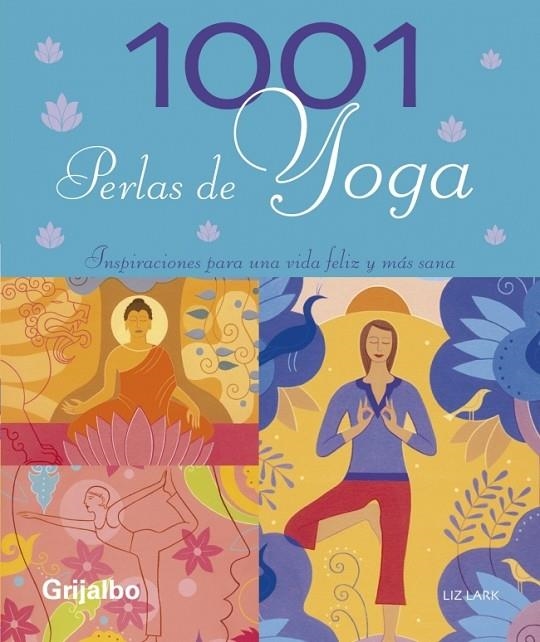 1001 PERLAS DE YOGA | 9788425342875 | LARK,LIZ
