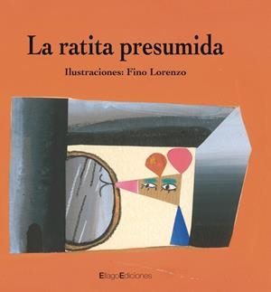 RATITA PRESUMIDA, LA | 9788496720879 | LORENZO, FINO