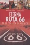 ETERNA RUTA 66 EN EL CORAZON DE AMERICA | 9788493719364 | CHABRES - NADDEO